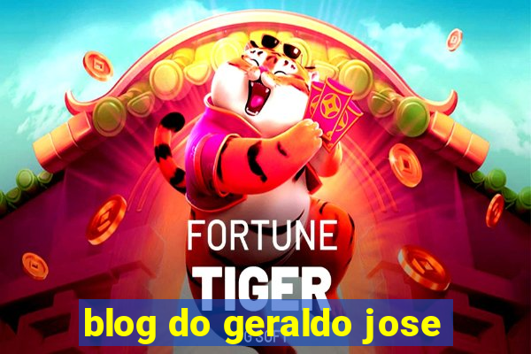 blog do geraldo jose